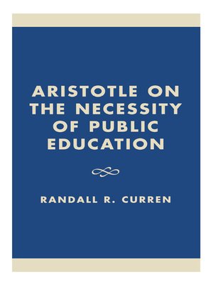 cover image of Aristotle on the Necessity of Public Education